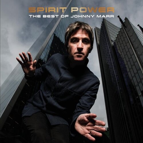 Marr Johnny - Spirit Power: The Best Of Johnny Marr CD