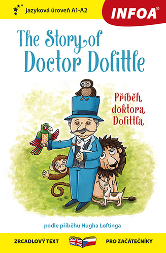 Četba pro začátečníky - The Story of Doctor Dolittle (A1 - A2) - Lofting Hugh