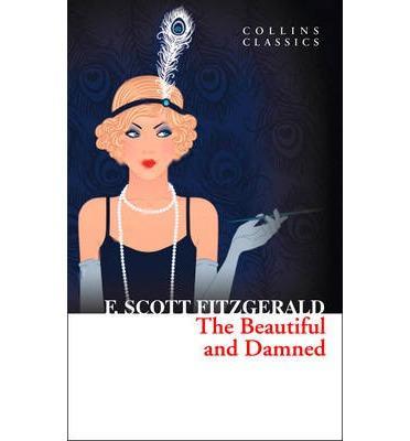 The Beautiful and Damned