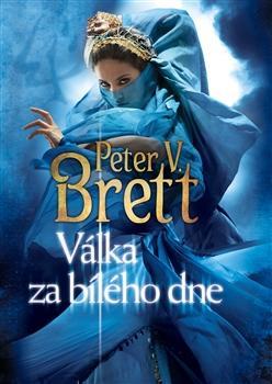 Kniha Válka za bílého dne - Peter Brett