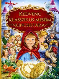 Kedvenc klasszikus meséim kincsestára