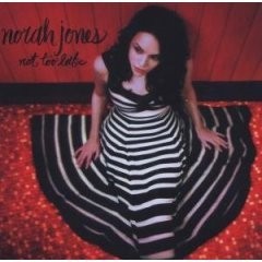 Kniha Jones Norah - Not Too Late CD