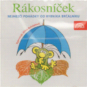 Rákosníček-Nejlepší pohádky od rybníka