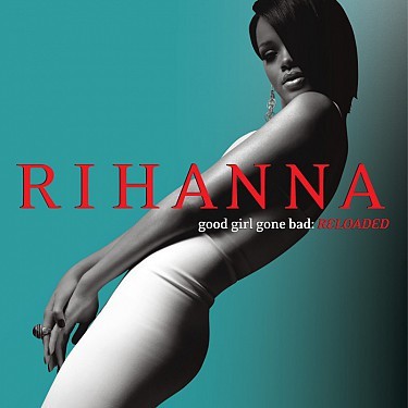 Kniha Rihanna - Good Girl Gone Bad: Reloaded CD