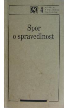 Spor o spravedlnost