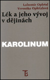 Lék a jeho vývoj v dějinách
