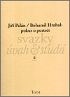 Bohumil Hrabal: Pokus o portrét