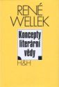 Koncepty literární vědy - René Wellek