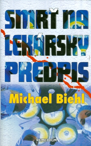 Kniha Smrť na lekársky predpis - Michael Biehl