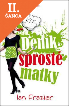 Lacná kniha Deník sprosté matky