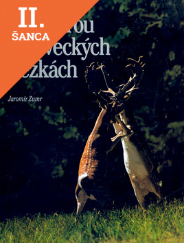 Lacná kniha S kamerou po loveckých stezkách