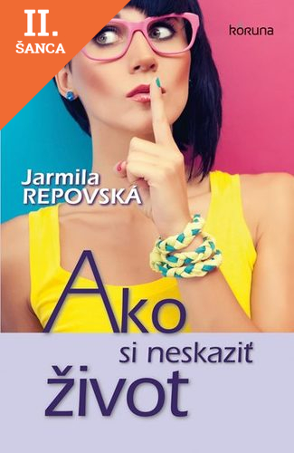 Lacná kniha Ako si neskaziť život
