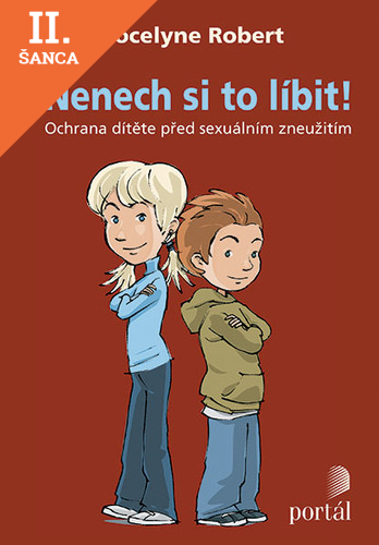 Lacná kniha Nenech si to líbit!