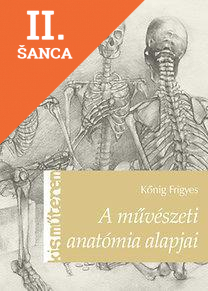 Lacná kniha A művészeti anatómia alapjai