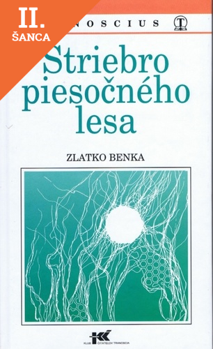 Lacná kniha Striebro piesočného lesa