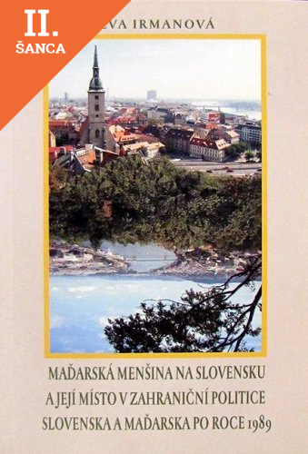 Lacná kniha Maďarská menšina na Slovensku a její místo v zahraniční politice po roce 1989