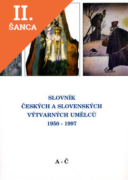 Lacná kniha Slovník českých a slovenských výtvarných umělců 1950-1997 A-Č