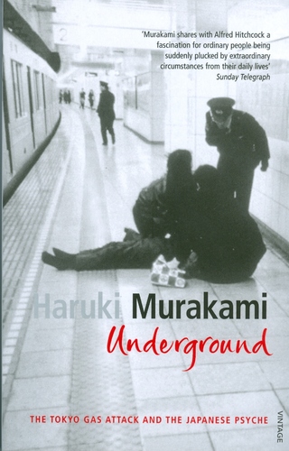Underground: The Tokyo Gas Attack and the Japanese Psyche