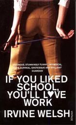 If You Liked School, You'll Love Work