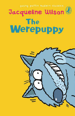 Werepuppy (Young Puffin Modern Classics)