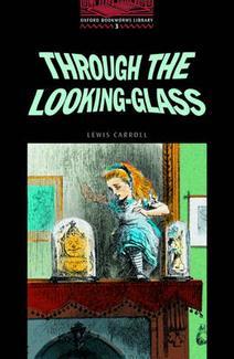 Through the Looking-Glass
