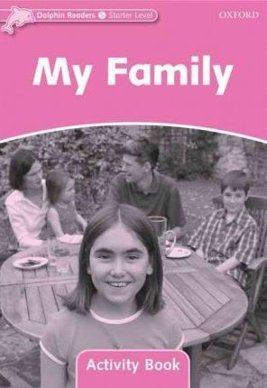 Dolphin Starter My Family Activity Book