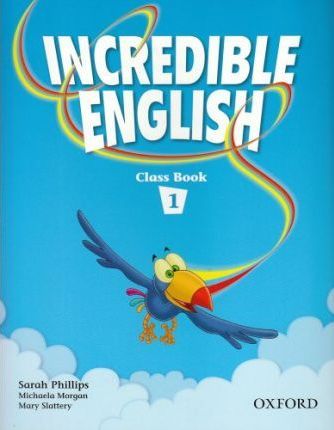 Incredible English 1 Class Book