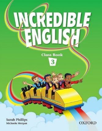 Incredible English 3 Class Book