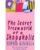 Secret Dreamworld of a Shopaholic