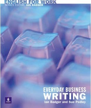 Everyday Business Writing (General Professional English)