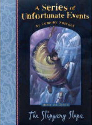 Series of Unfortunate Events 10: Slippery Slope