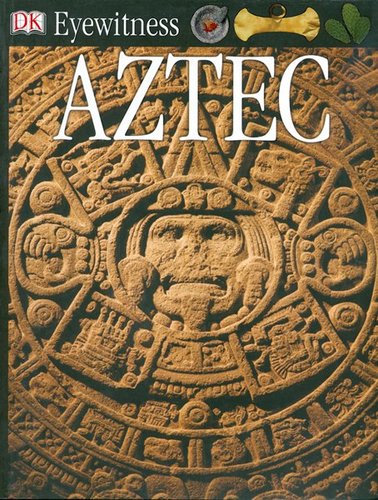 Aztec (Eyewitness)