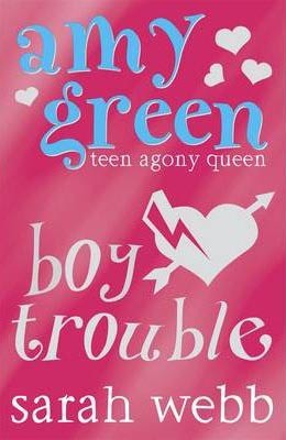 Amy Green Teen Agony Queen: Boy Trouble