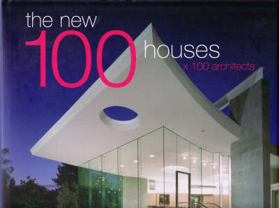 The new 100 houses x 100 architects