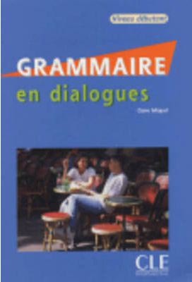 Grammaire en Dialogues Debutant + CD