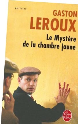 Le Mystere de la Chambre Jaune