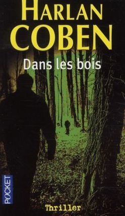 Dans le Bois