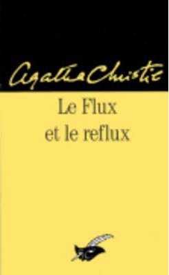 Le Flux et le Reflux
