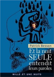 Et la Nuit Seule Entendit
