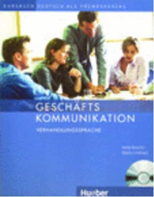 Geschaeftskommunikation Verhandlungssprache + CD