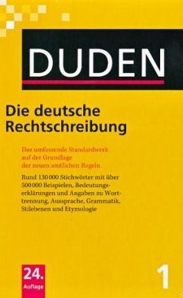 Duden 1 Die Deutsche Rechtschreibung 2006