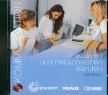 Kommunikation im Beruf Sozial + Medizin. Beruf CD