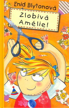 Zlobivá Amélie!