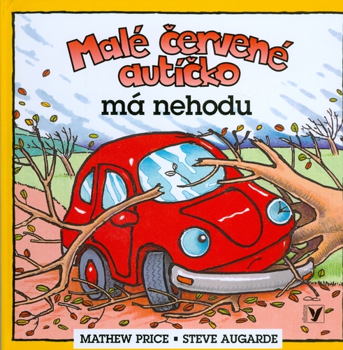 Malé červené autíčko má nehodu