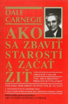 Ako sa zbaviť starostí a začať žiť