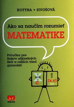 Ako sa naučím rozumiet matematike