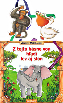 Kniha Z tejto básne von hľadí lev aj slon