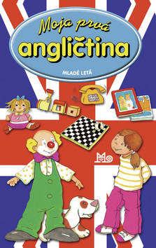 Kniha Moja prvá angličtina - 2.vydanie
