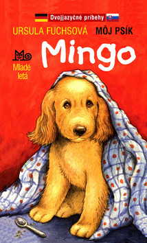 Môj psík Mingo - Dvojjazyčné príbehy