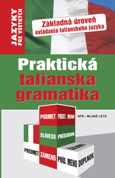 Kniha Praktická talianska gramatika